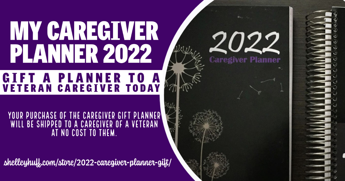 2022 Caregiver Planner Gift for a Veteran Caregiver ends 2021