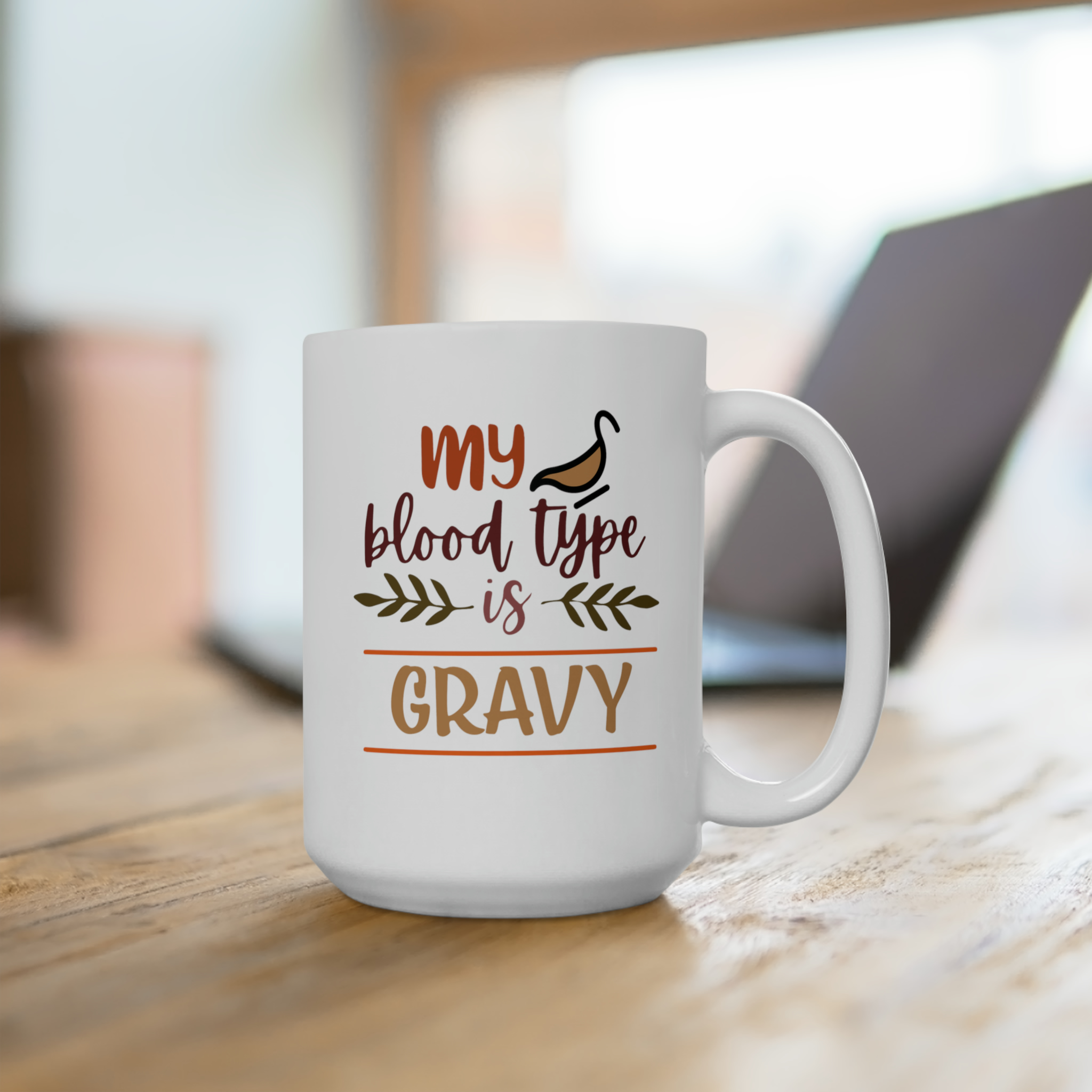 My blood type is gravy mug