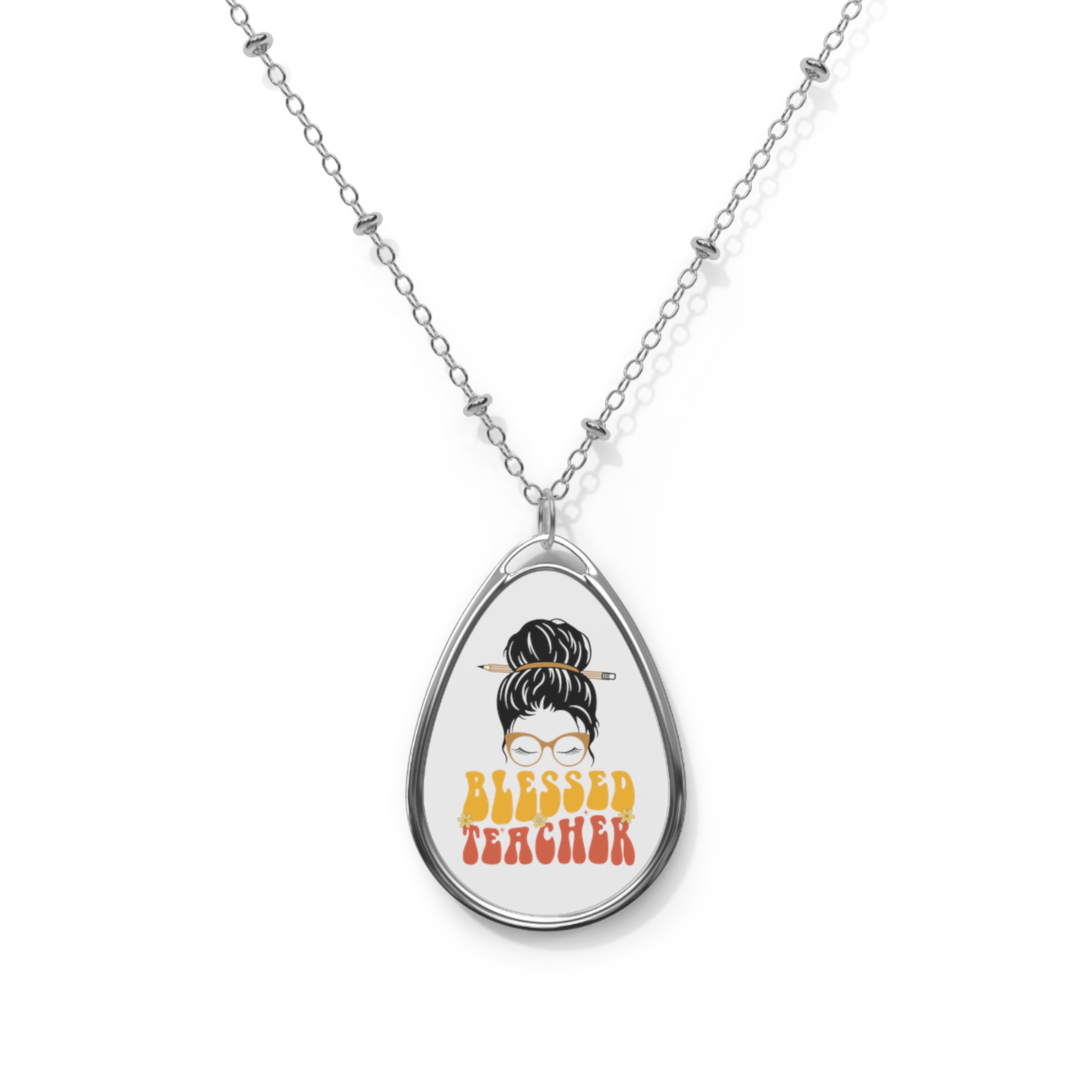 Oval Necklace- Blessed Teacher